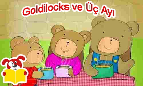 Goldilocks ve Üç Ayı Masalı